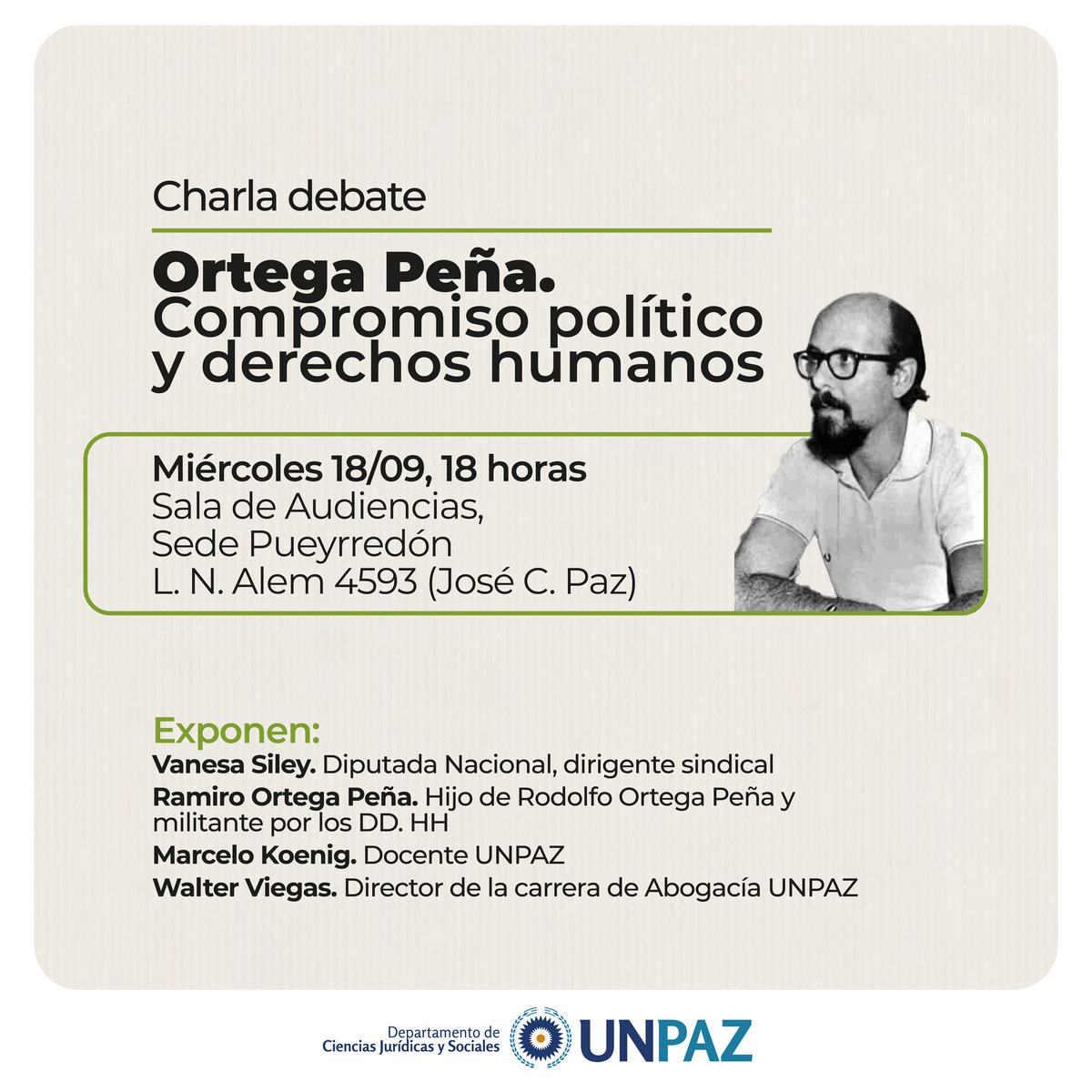 Charla debate “Ortega Peña. Compromiso político y derechos humanos”