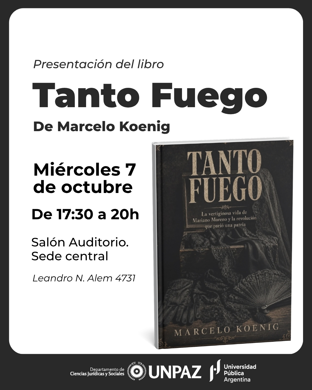 “Tanto Fuego”, de Marcelo Koenig - UNPAZ
