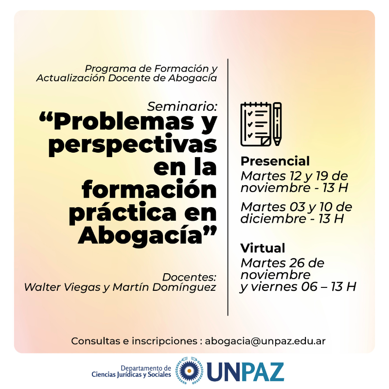 Programa de Formación y Actualización Docente de Abogacía - Seminario: “Problemas y perspectivas en la formación práctica en Abogacía”