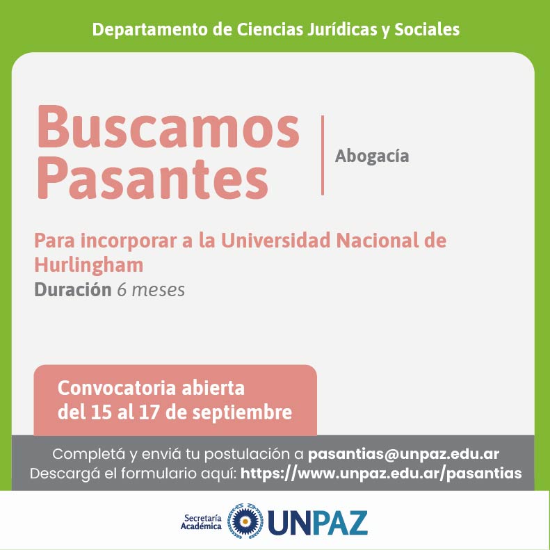 CONVOCATORIA ABIERTA A PASANTÍAS EN LA UNIVERSIDAD NACIONAL DE HURLINGHAM - UNPAZ