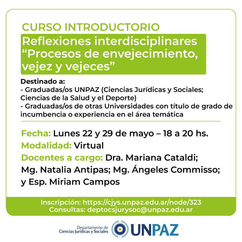 Curso introductorio: Reflexiones interdisciplinares “Procesos de envejecimiento, vejez y vejeces”