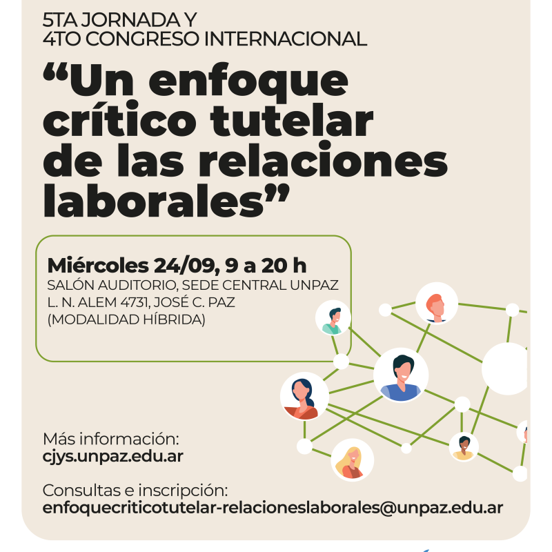 V Jornada y IV Congreso Internacional “Un enfoque crítico tutelar de las relaciones laborales”