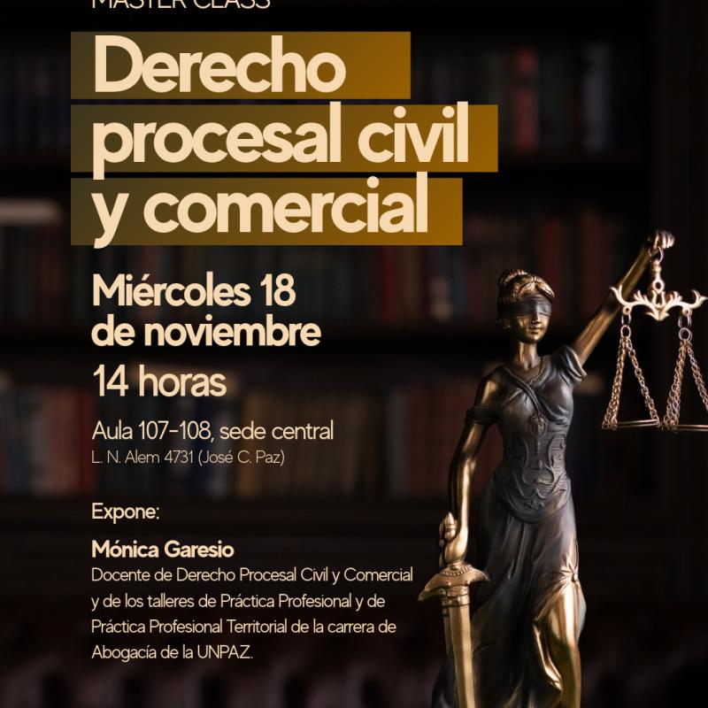 UNPAZ realizará una master class sobre Derecho Procesal Civil y Comercial